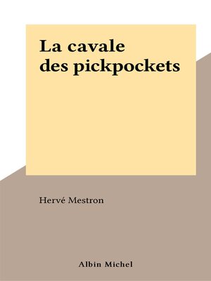 cover image of La cavale des pickpockets